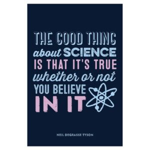 The Good Thing About Science Poster