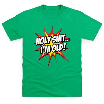 getting old t shirt gift in green