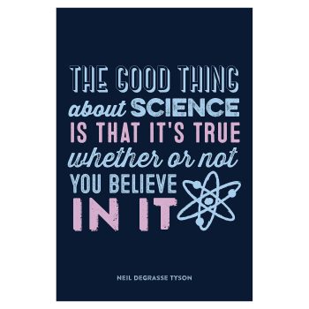 The Good Thing About Science Poster